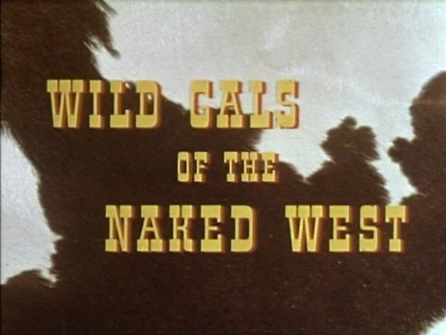 Wild cals of the naked west